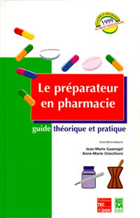 Le préparateur en pharmacie