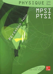 Physique 1ère année MPSI et PTSI