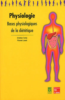 Physiologie: Bases physiologiques de la diététique