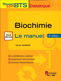 Biochimie: Bases biochimiques de la diététique