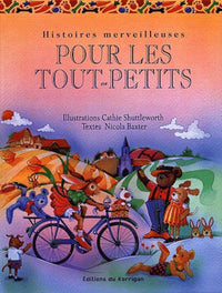 Histoires merveilleuses pour les tout-petits