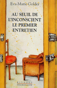 Au seuil de l'inconscient
