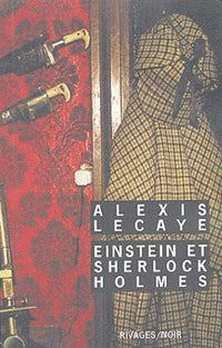 Einstein et Sherlock Holmes