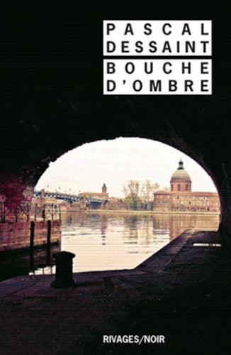 BOUCHE D'OMBRE