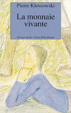 La monnaie vivante
