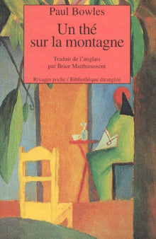 Un thé sur la montagne