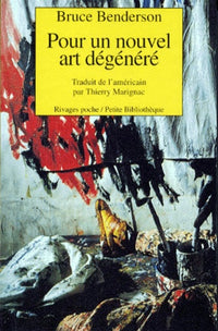 Pour un nouvel art dégénéré