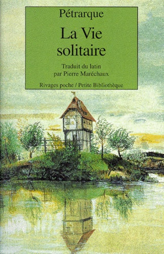 La vie solitaire