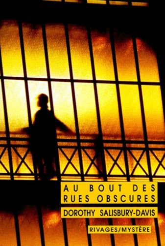 Au bout des rues obscures