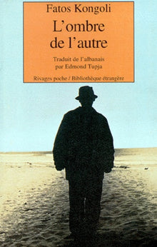 L'ombre de l'autre