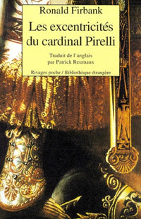 Les excentricités du cardinal Pirelli