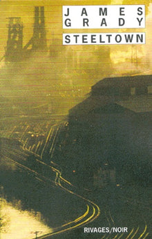 Steeltown une vraie petaudiere