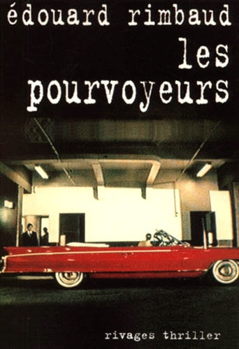 Les Pourvoyeurs