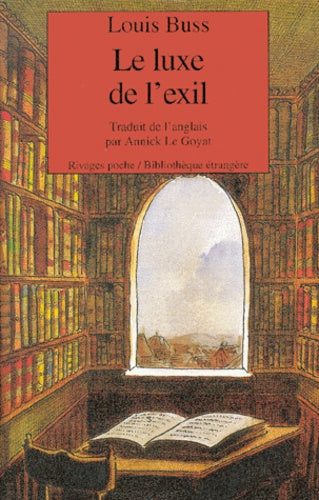 Luxe de l'exil