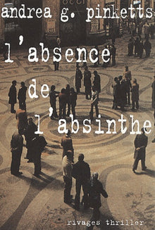 L'absence de l'absinthe