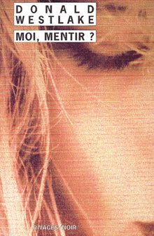 Moi, mentir ?