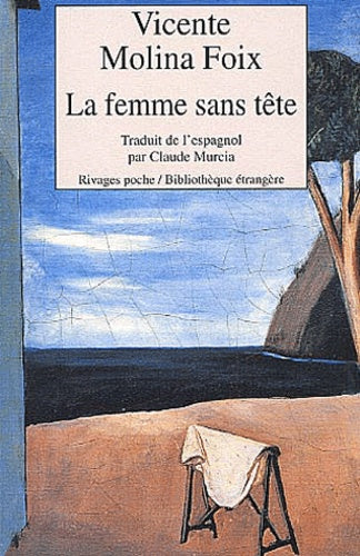 Femme sans tete (La)