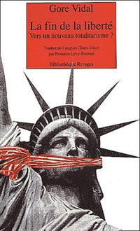 La Fin de la liberté