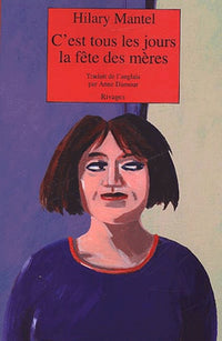 C'est tous les jours la fête des mères