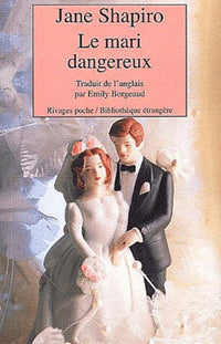 Le Mari dangereux