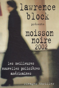 Moisson noire