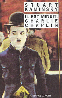 Il est minuit Charlie Chaplin