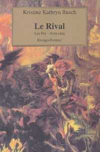 Les Fey Tome 5 : Le Rival