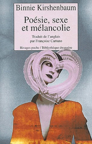 Poésie, sexe et mélancolie