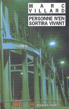 Personne n'en sortira vivant