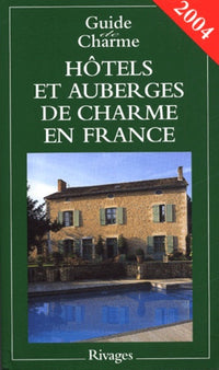 Guide de charme 2004