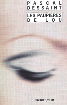 Les paupières de Lou