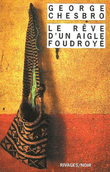 Rêve d'un aigle foudroyé