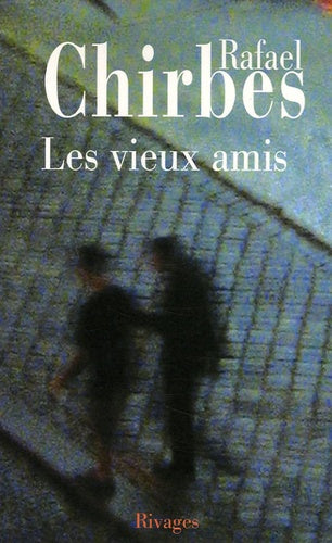 Les vieux amis