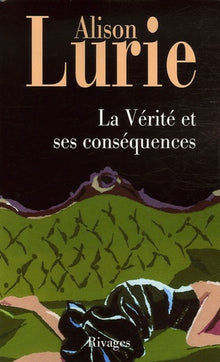 La Vérité et ses conséquences