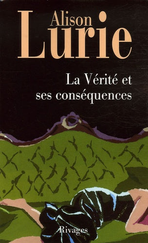 La Vérité et ses conséquences