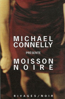 Moisson noire
