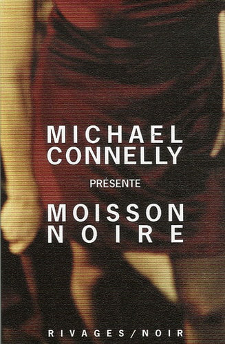 Moisson noire
