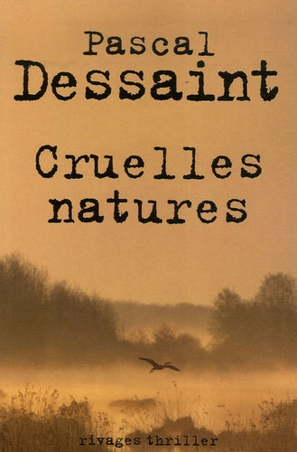 cruelles natures