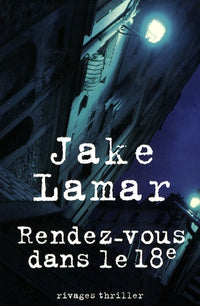 Rendez-vous dans le 18e