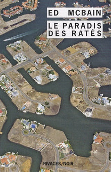 Le paradis des ratés