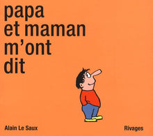 Papa et Maman m'ont dit