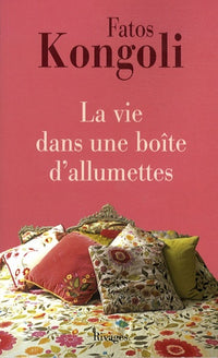 La vie dans une boîte d'allumettes