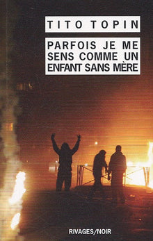 Parfois je me sens comme un enfant sans mère