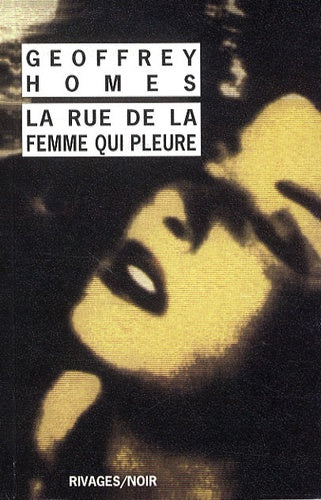 La Rue de la femme qui pleure