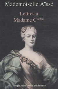 Lettres à Madame C***