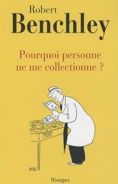 Pourquoi personne ne me collectionne ?