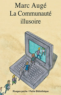 La Communauté illusoire
