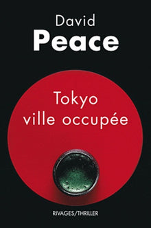 Tokyo ville occupée