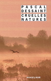 cruelles natures