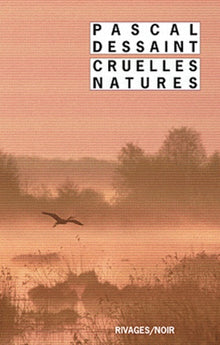 cruelles natures